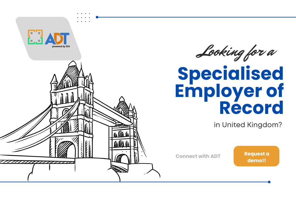 Trusted UK Employer of Record services - Dhi ADT
